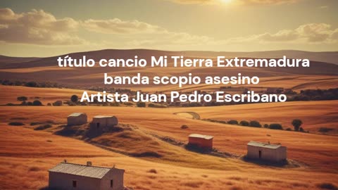 Mi Tierra Extremadura