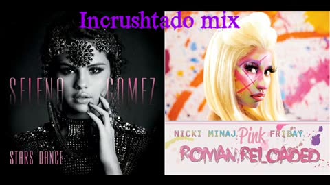 Automatic vs Slow Down - Nicki Minaj vs Selena Gomez Mashup