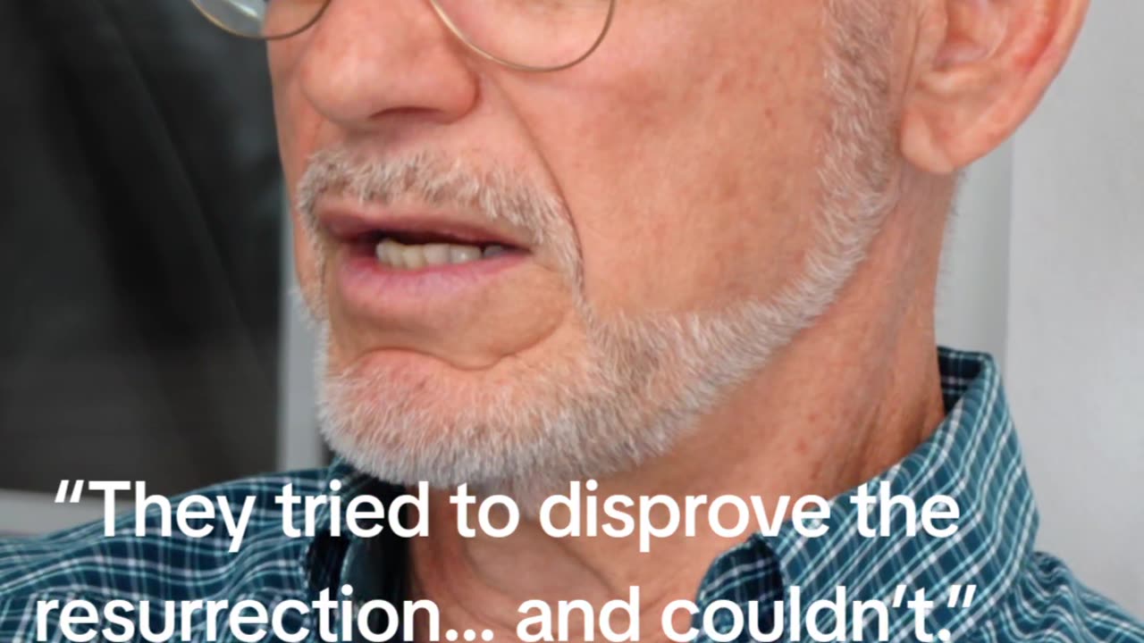 They Tried to Disprove the Resurrection — And Failed