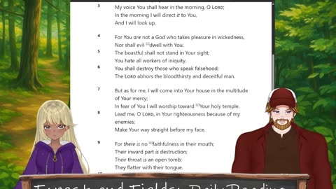 Forest and Fields Daily reading: Psalm 5