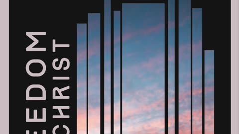 Freedom in Christ