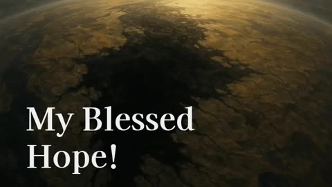 When the World Loses Its Shine: Finding the Blessed Hope (Job 17:10–15)