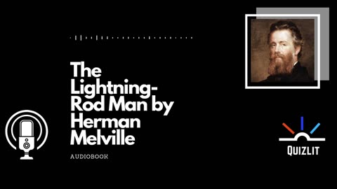 The Lightning-Rod Man by Herman Melville - Full Audiobook - Short Story