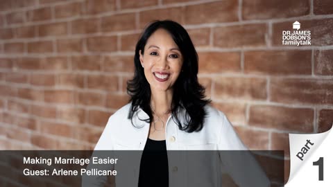 Making Marriage Easier - Part 1 with Guest Arlene Pellicane