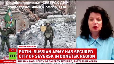 Sonja van den Ende on Russia’s liberation of Seversk in Donbass