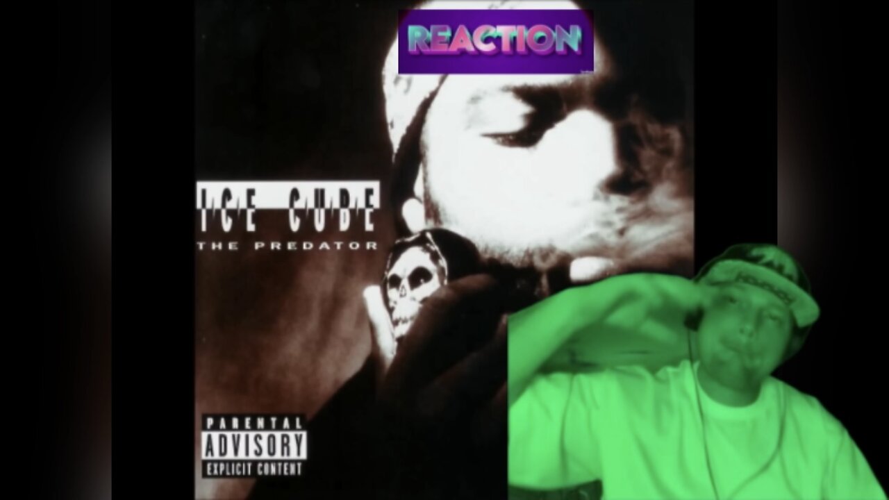 Ice Cube -The Predator (Reaction)