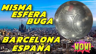 Avistamiento OVNI en Barcelona: ¡Idéntico al Caso de La Esfera de Buga que sorprende!