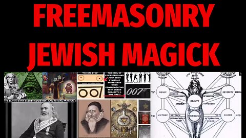 🔲🔺FREEMASONRY JEWISH MAGICK ▪️ 33° FREEMASON ALBERT PIKE