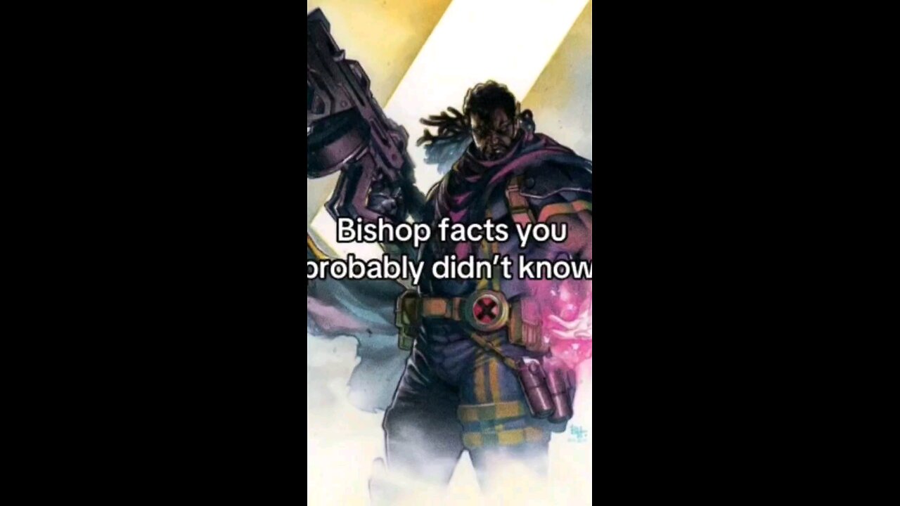 10 Amazing Facts About Marvel's BISHOP!
