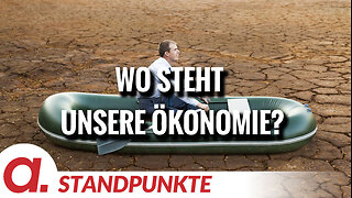Wo steht unsere Ökonomie? | Von Christian Kreiß