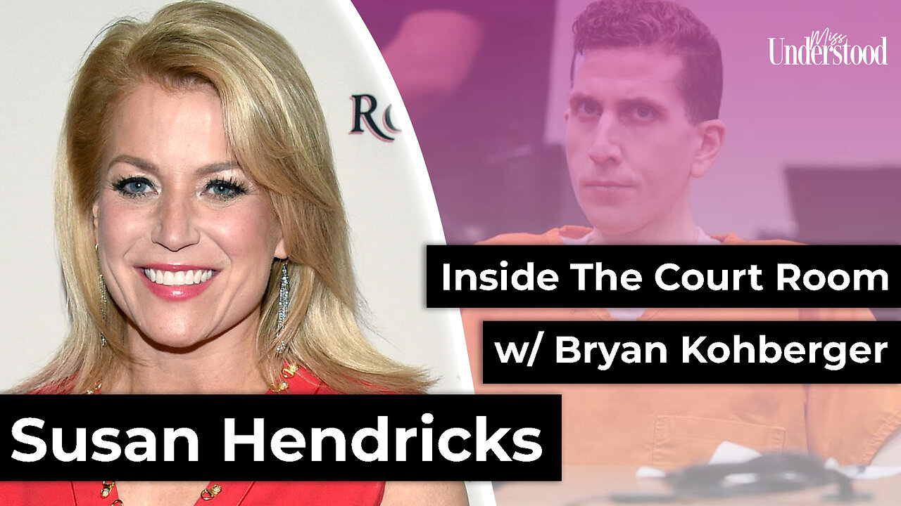 Inside the Room with a Killer: Veteran Journalist Susan Hendricks on Bryan Kohberger’s Sentencing