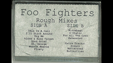 Foo Fighters - Foo Fighters Rough Mixes (USA.Promo) 1994 MC