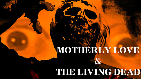 BURIAL GROUND - Motherly Love and the Living Dead