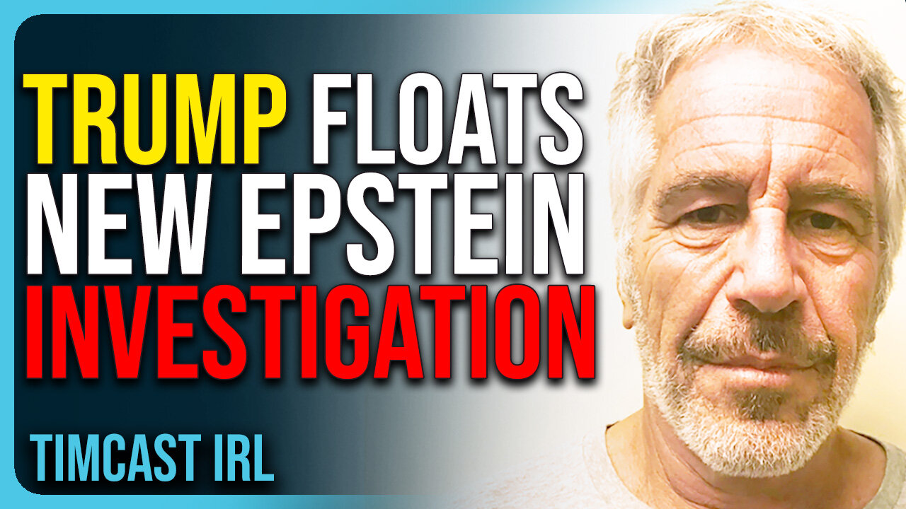 Trump Floats Appointing SPECIAL COUNSEL To Investigate Epstein Files