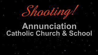 TRANS TERROR (Shooting at Minneapolis Catholic Church n School)