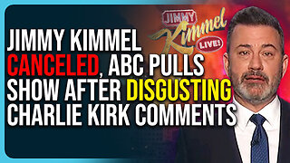 Jimmy Kimmel Canceled, ABC Pulls Show After He Blames MAGA For Charlie Kirk Assassination