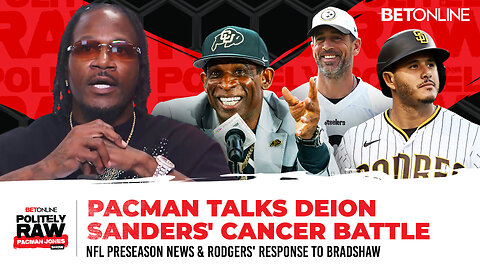Deion Sanders Is Cancer-Free, Pacman Finally Speaks on Their Talk #politelyraw 