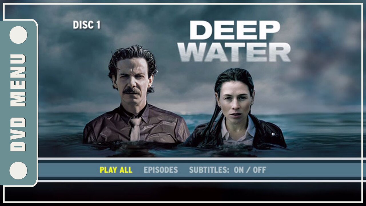 Deep Water - DVD Menu