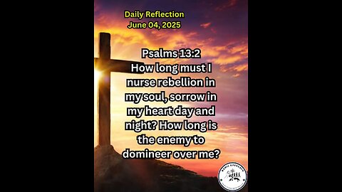 Daily Reflection June 04, 2025 #faith #bible #reflection