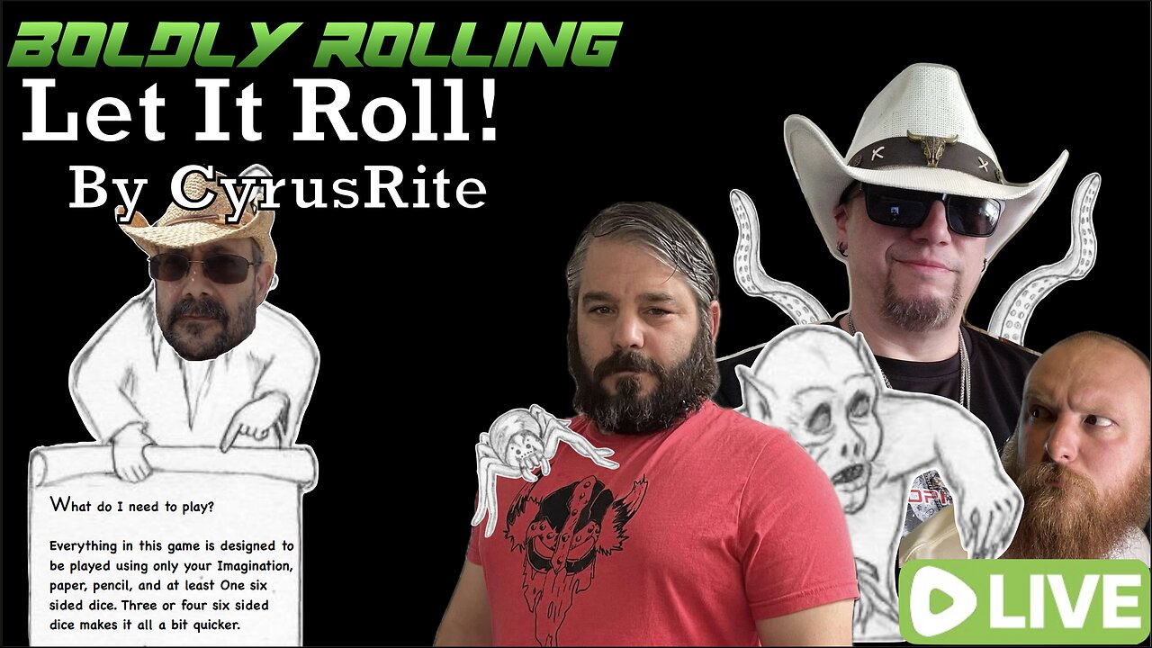 Boldly Rolling: Let it Roll!