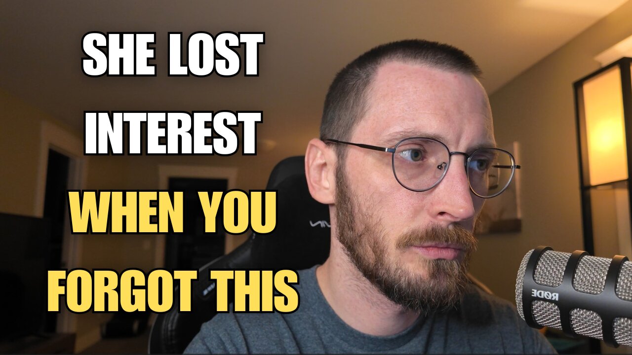 She Lost Interest the Moment You Forgot This Rule