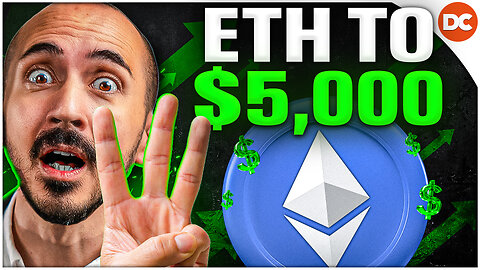 Ethereum's Path to $5,000: Analyzing 3 Key Reasons