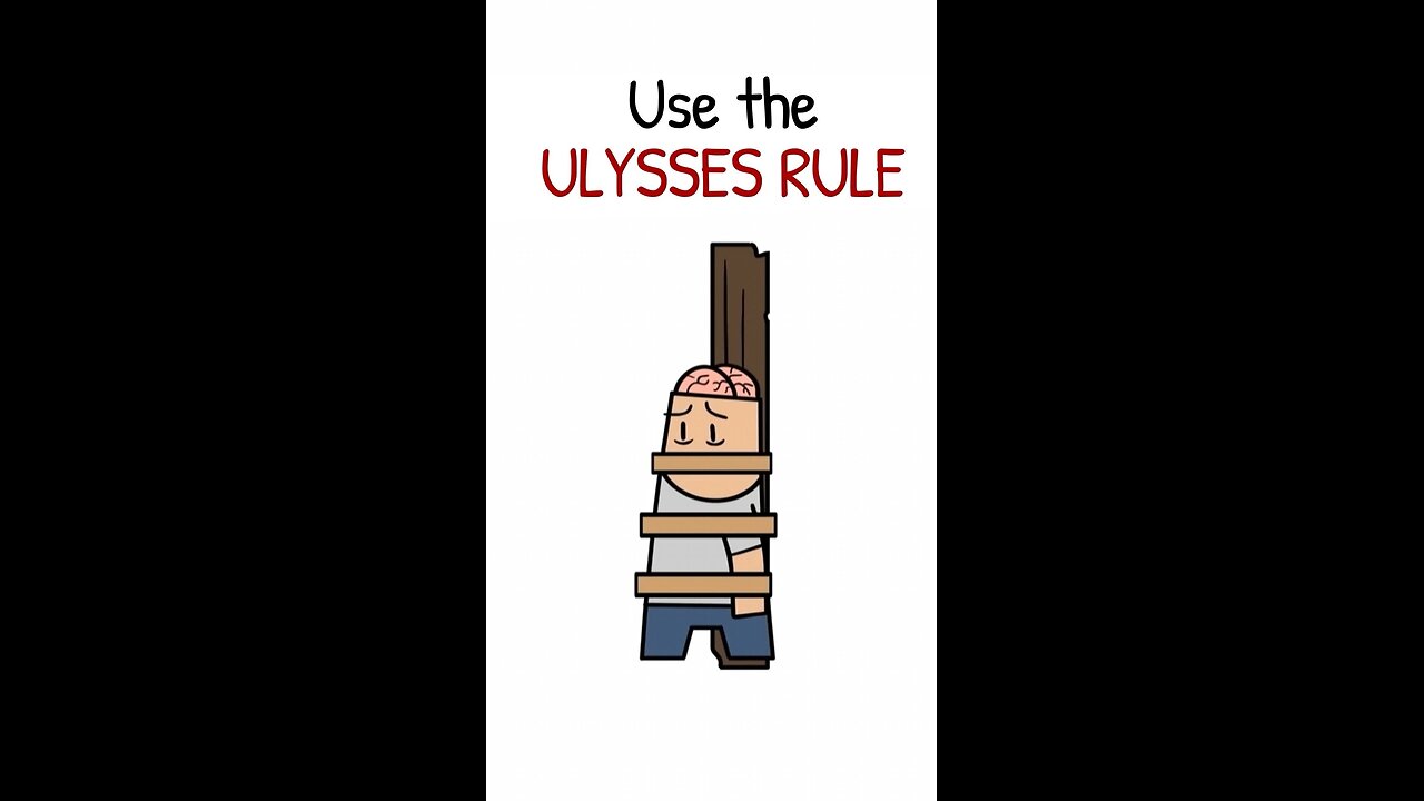 struggling with discipline ? try the Ulysses Rule