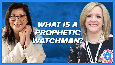 Becca Greenwood: What is a Prophetic Watchman | July 9 2025