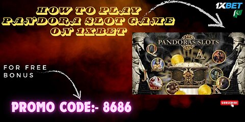 How to play Pandora slot game on 1xbet...???