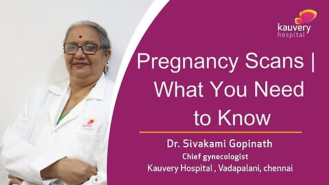 Pregnancy Scans | What You Need to Know