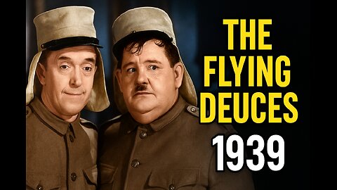 The Flying Deuces (1939) | Laurel & Hardy Comedy Classic | Full Movie