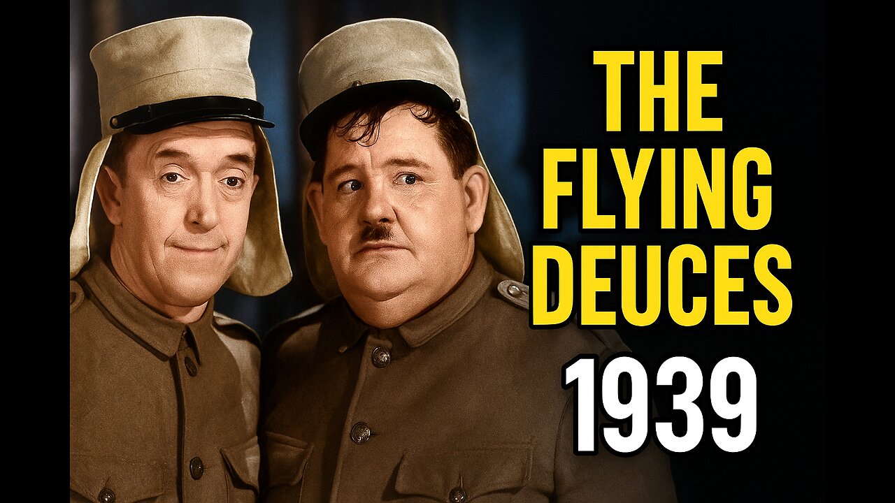 The Flying Deuces (1939) | Laurel & Hardy Comedy Classic | Full Movie