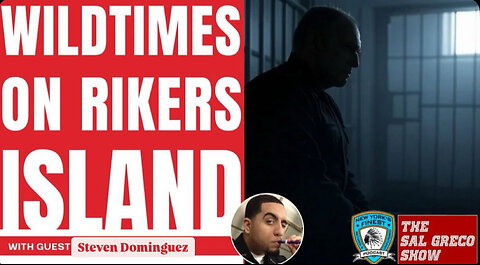 Life at Rikers and the road to redemption with guest Steven Dominguez