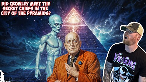47: Agent Crowley: Hidden Father of MK-Ultra Part 2: City of The Pyramids