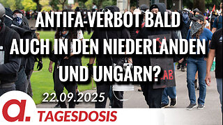 Antifa-Verbot bald auch in den Niederlanden und Ungarn? | Von Paul Clemente