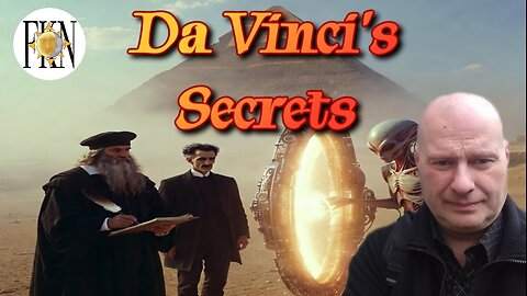 Da Vinci's Work Continued, Secrets of Reality, From the Moon to The Giza Plateau | Michael Feeley