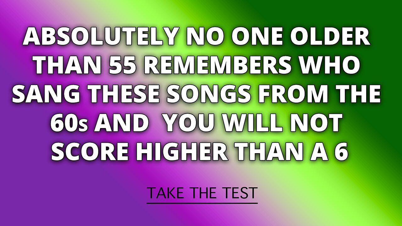 Who Performed These 1960s Hits?