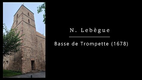 N. Lebègue: Basse de Trompette (1678)