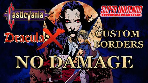 Castlevania: Dracula X (Super NES) Longplay - No Damage & Best Ending (Custom Borders)