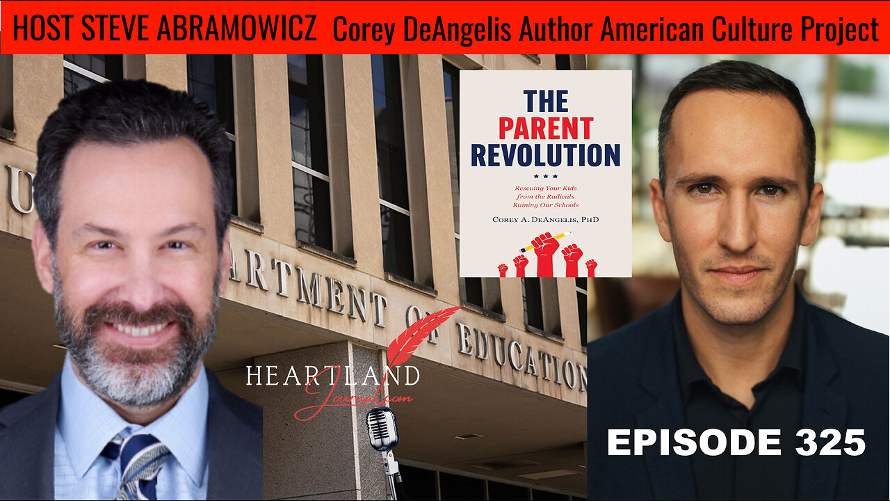 Corey DeAngelis Fellow American Culture Project American Institute for Economic Research | HLJ EP325