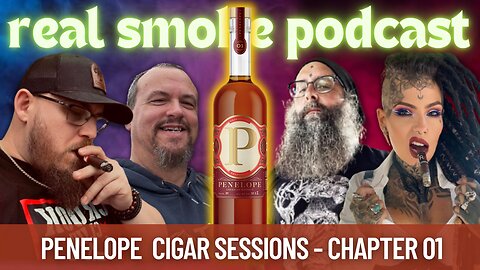 Episode 35: Penelope bourbon Cigar Sessions #1 with Cynn & Josh Coburn, Lee Marsh, And Donnie