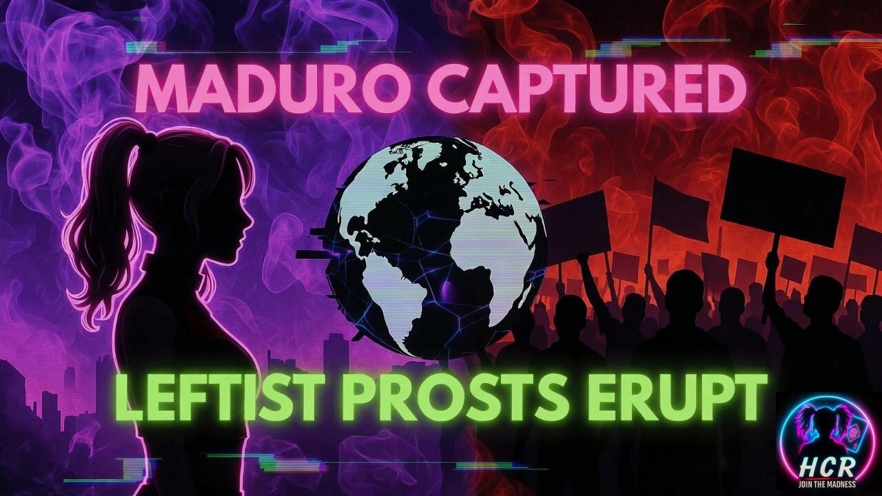 Leftist Protests Erupt After Maduro Capture — Global Meltdown Explained
