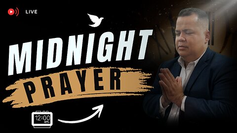 MIDNIGHT PRAYER
