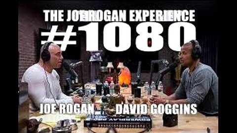 დევიდ გოგინსი ჯო როგანის პოდკასტში / Joe Rogan Experience #1080 - David Goggins. 19. 02. 2018