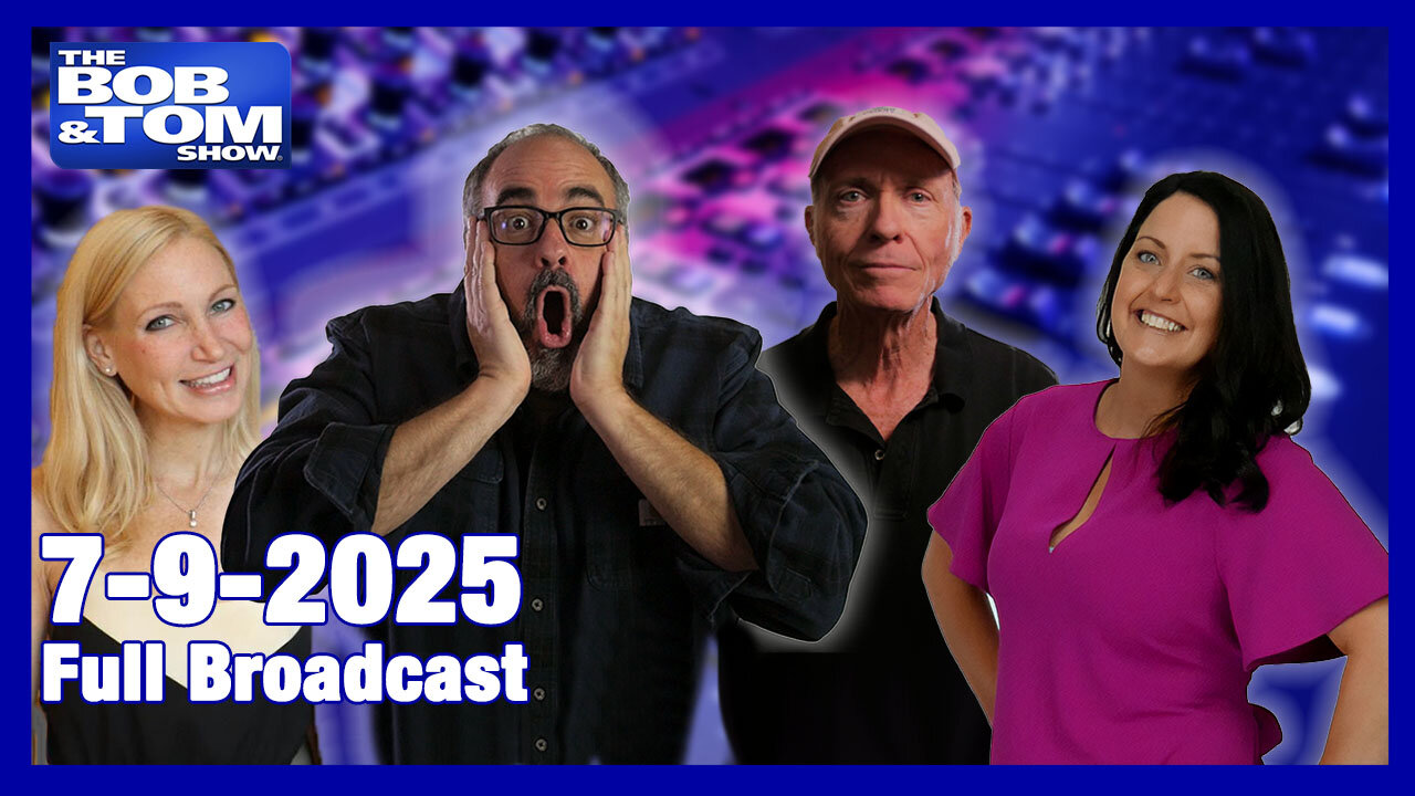 The Bob and Tom Show JULY 9, 2025 PT 2