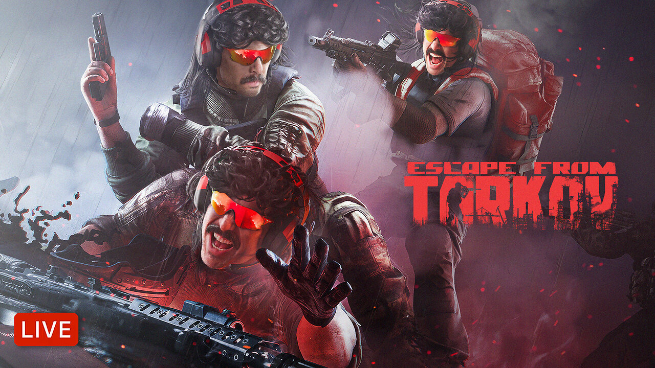 🔴LIVE - DR DISRESPECT vs TARKOV - NEW HARDCORE WIPE