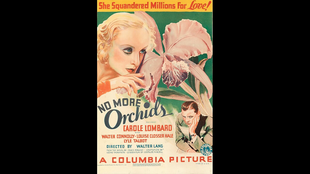 No More Orchids (1932) | Directed by Walter Lang