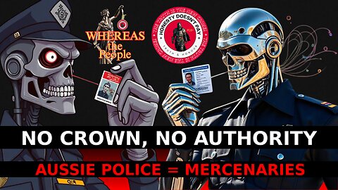 No Crown, No Authority: Aussie Police = Mercenaries