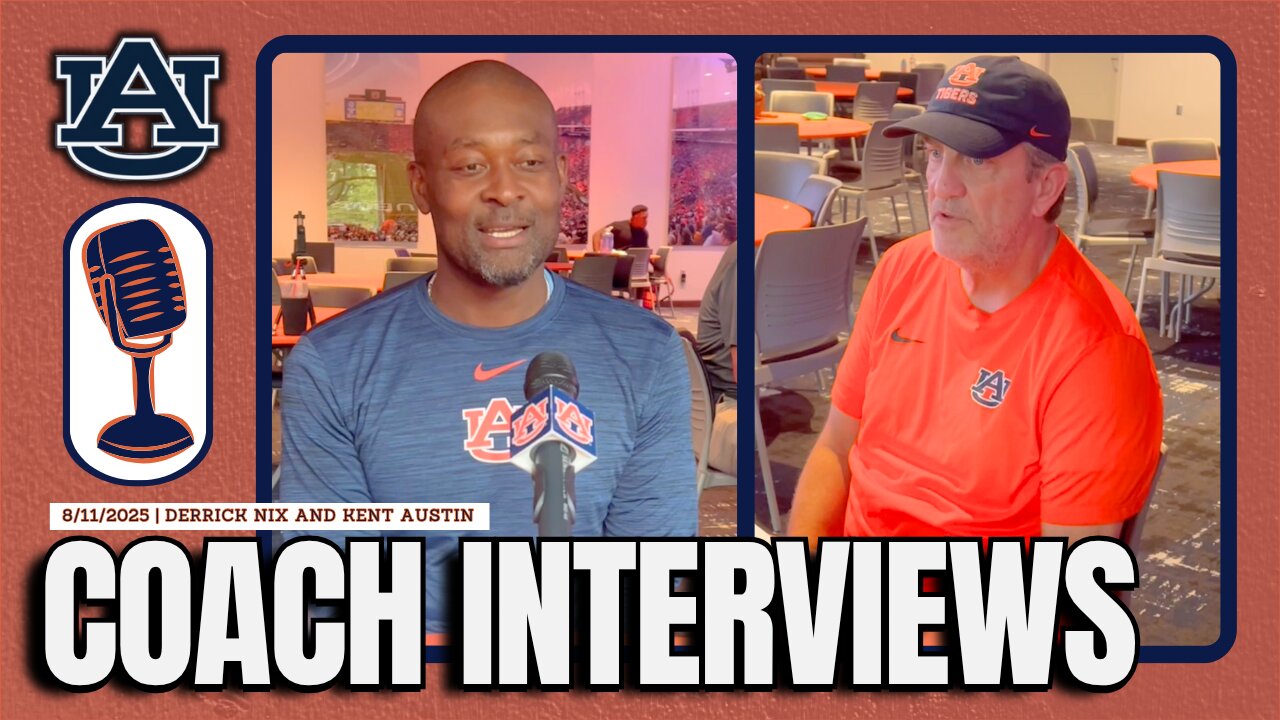 OC Derrick Nix and QB Coach Kent Austin | Auburn Football Q&A 8/11/25