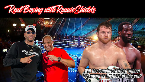 Real Boxing with Ronnie Shields - September 9th 2025